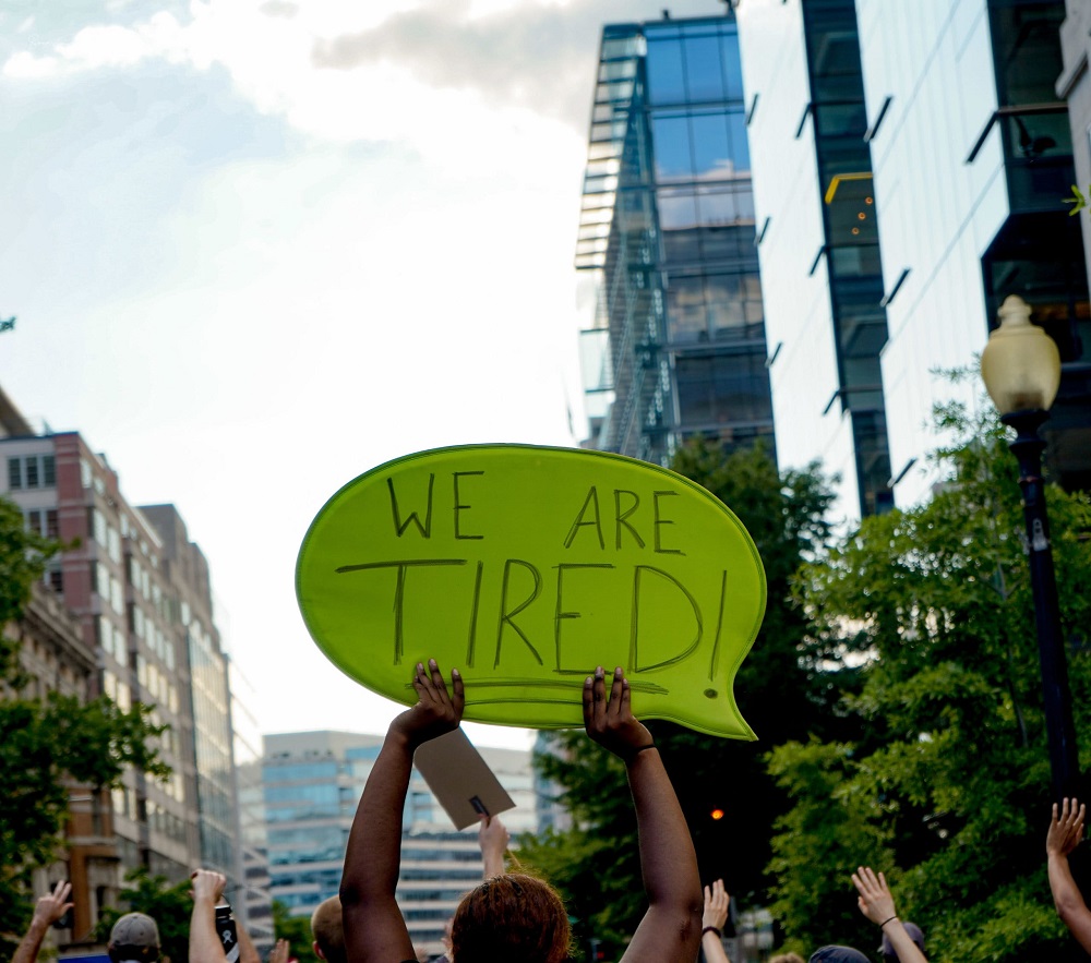 we are tired sign